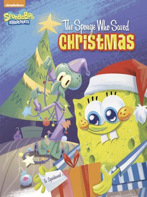 cover image of The Sponge Who Saved Christmas